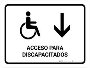 Handicapped Access With Down Arrow White Spanish Landscape - Wall Sign