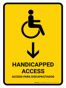 Handicapped Access With Down Arrow Yellow Bilingual Spanish Portrait - Wall Sign