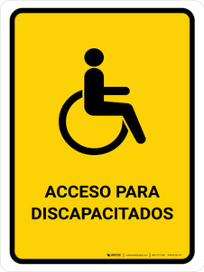 Handicapped Access Yellow Spanish Portrait - Wall Sign