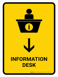 Information Desk With Down Arrow Yellow Portrait - Wall Sign
