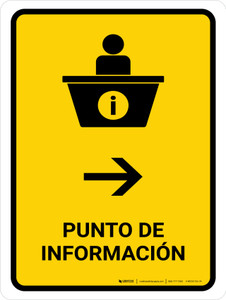 Information Desk With Right Arrow Yellow Spanish Portrait - Wall Sign