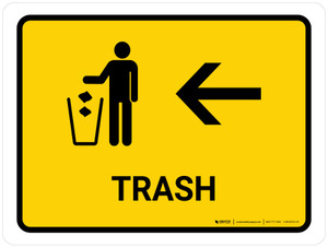 Trash With Left Arrow Yellow Landscape - Wall Sign