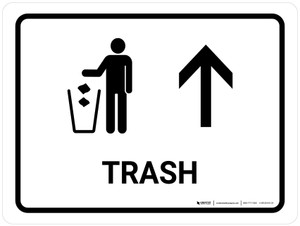 Trash With Up Arrow White Landscape - Wall Sign