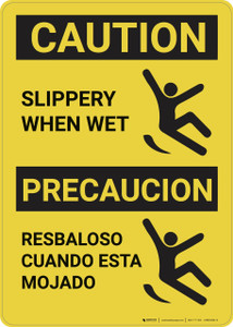 Caution: Slippery When Wet Bilingual Spanish Vertical - Wall Sign Caution: Slippery When Wet Bilingual Spanish Vertical - Wall Sign