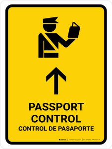 Passport Control With Up Arrow Yellow Bilingual Spanish Portrait - Wall Sign