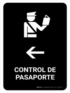 Passport Control With Left Arrow Black Spanish Portrait - Wall Sign