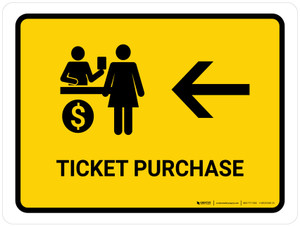 Ticket Purchase With Left Arrow Yellow Landscape - Wall Sign