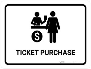 Ticket Purchase White Landscape - Wall Sign