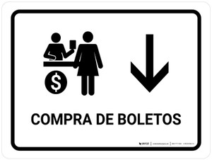Ticket Purchase With Down Arrow White Spanish Landscape - Wall Sign