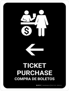 Ticket Purchase With Left Arrow Black Bilingual Portrait - Wall Sign