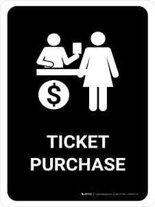 Ticket Purchase Black Portrait - Wall Sign
