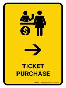 Ticket Purchase With Right Arrow Yellow Portrait - Wall Sign