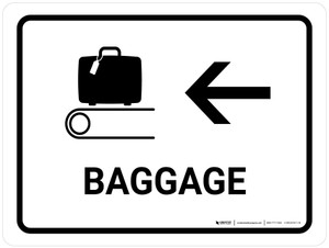 Baggage With Left Arrow White Landscape - Wall Sign