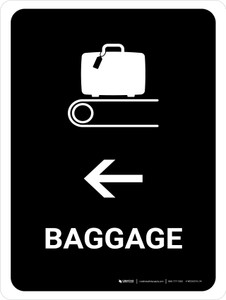 Baggage With Left Arrow Black Portrait - Wall Sign