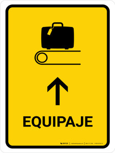Baggage With Up Arrow Yellow Spanish Portrait - Wall Sign