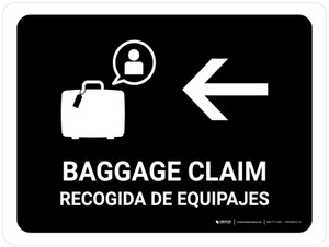 Baggage Claim With Left Arrow Black Bilingual Spanish Landscape - Wall Sign