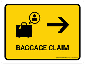 Baggage Claim With Right Arrow Yellow Landscape - Wall Sign
