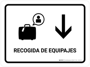 Baggage Claim With Down Arrow White Spanish Landscape - Wall Sign
