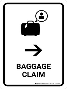 Baggage Claim With Right Arrow White Portrait - Wall Sign