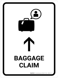 Baggage Claim With Up Arrow White Portrait - Wall Sign