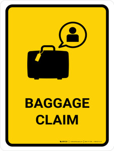 Baggage Claim Yellow Portrait - Wall Sign