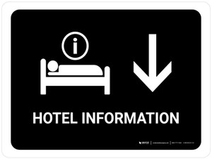 Hotel Information With Down Arrow Black Landscape - Wall Sign