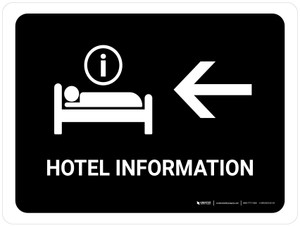 Hotel Information With Left Arrow Black Landscape - Wall Sign