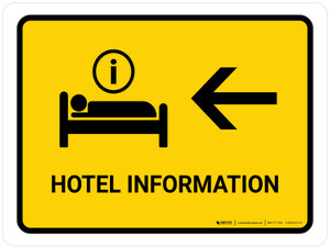 Hotel Information With Left Arrow Yellow Landscape - Wall Sign