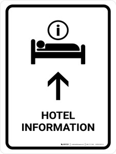 Hotel Information With Up Arrow White Portrait - Wall Sign
