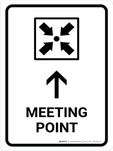 Meeting Point With Up Arrow White Portrait - Wall Sign