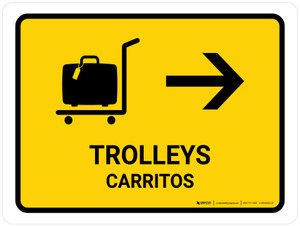 Trolleys With Right Arrow Yellow Bilingual Spanish Landscape - Wall Sign