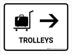 Trolleys With Right Arrow White Landscape - Wall Sign