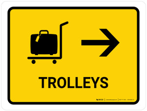 Trolleys With Right Arrow Yellow Landscape - Wall Sign