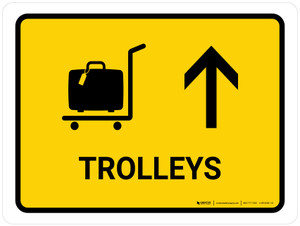 Trolleys With Up Arrow Yellow Landscape - Wall Sign