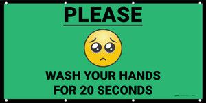 Please Wash Your Hands for 20 Seconds with Emoji Green - Banner