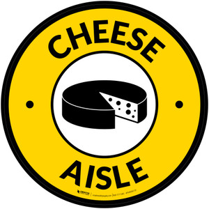Cheese Aisle with Icon Circle - Floor Sign