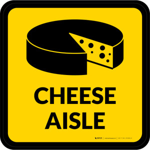 Cheese Aisle with Icon Square - Floor Sign