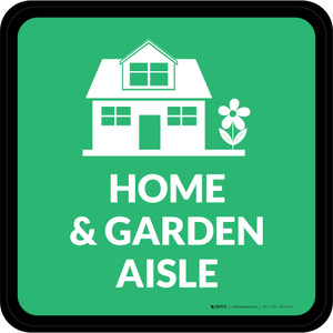 Home & Garden Aisle with Icon Square - Floor Sign