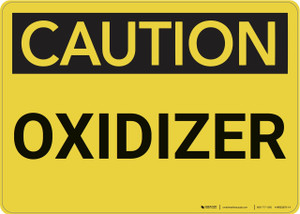 Caution: Oxidizer - Wall Sign