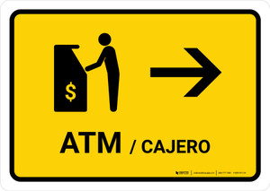 ATM With Right Arrow Yellow Bilingual Spanish Landscape - Wall Sign