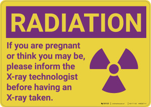 Caution: Radiation Precautions In Pregnancy - Wall Sign