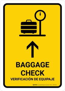 Baggage Check With Up Arrow Yellow Bilingual Spanish Portrait - Wall Sign