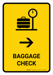 Baggage Check With Right Arrow Yellow Portrait - Wall Sign