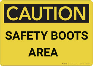 Caution: Safety Boots Area - Wall Sign