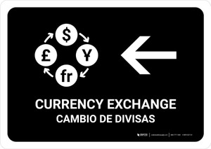 Currency Exchange With Left Arrow Black Bilingual Spanish Landscape - Wall Sign