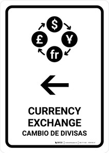 Currency Exchange With Left Arrow White Bilingual Portrait - Wall Sign