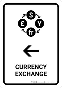 Currency Exchange With Left Arrow White Portrait - Wall Sign