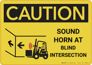Caution: Sound Horn at Blind Intersection - Wall Sign
