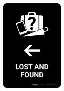 Lost And Found With Left Arrow Black Portrait - Wall Sign