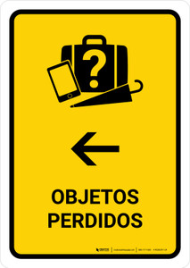 Lost And Found With Left Arrow Yellow Spanish Portrait - Wall Sign